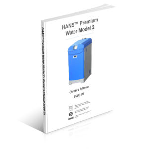 HANS™ Premium Water Appliance - Model 2 Owner's Manual